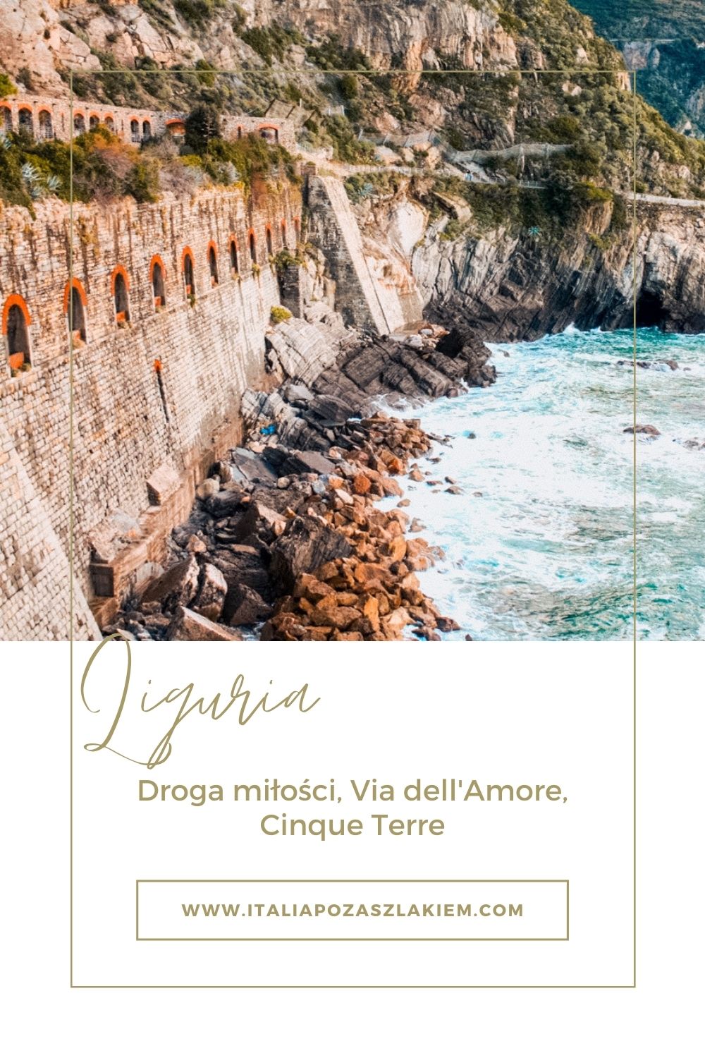 Cinque Terre, Via dell'Amore, Liguria