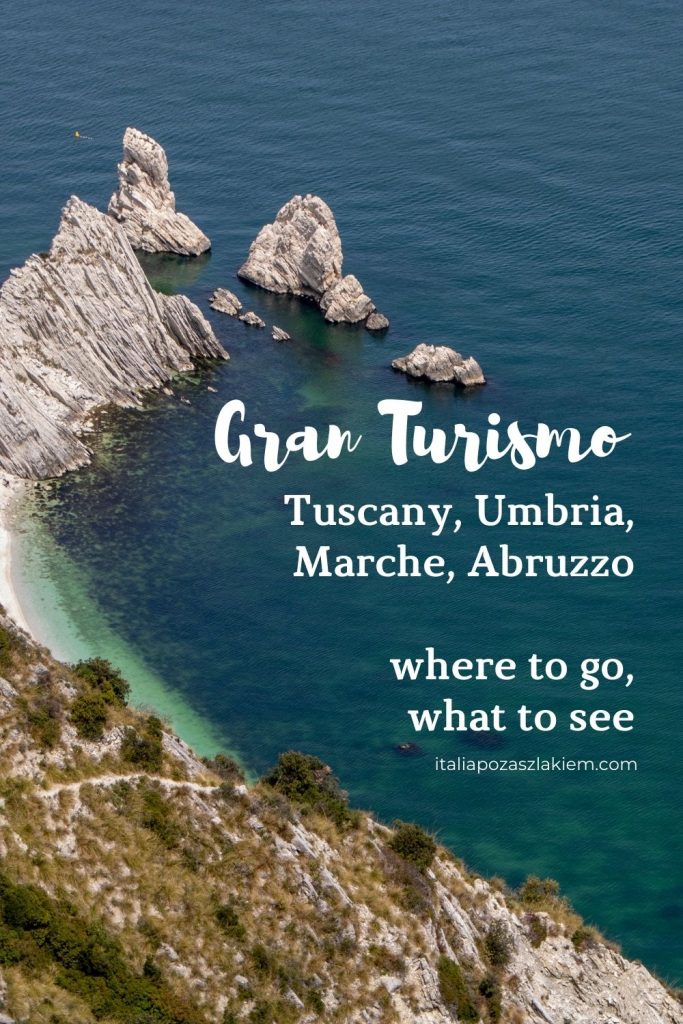 Tuscany, Umbria, Marche, Abruzzo – where to go, what to see