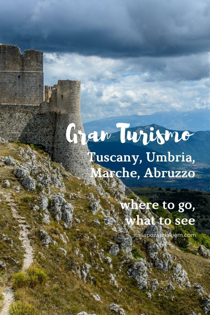 Tuscany, Umbria, Marche, Abruzzo – where to go, what to see