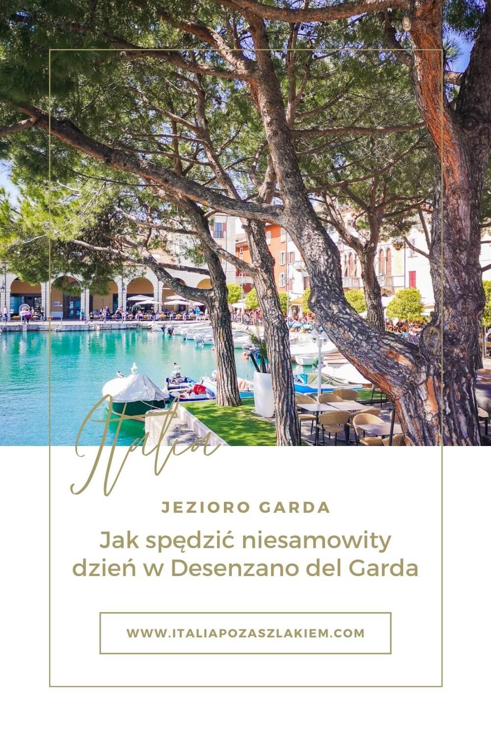 Desenzano del Garda, jezior Garda, Lombardia