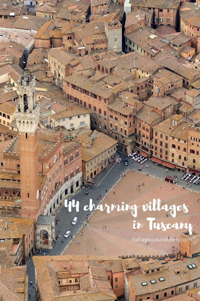 44 charming villages in Tuscany