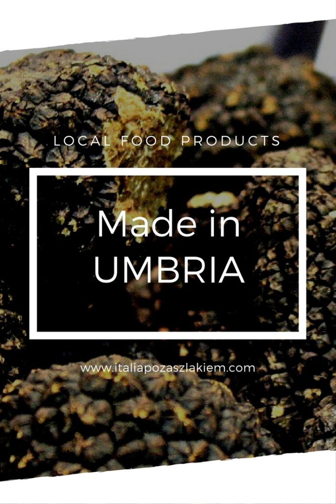 Made in Umbria. Lokalne produkty spożywcze