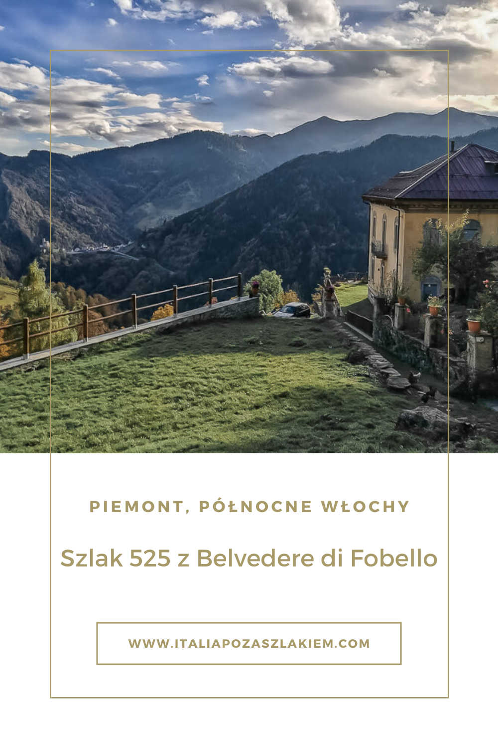 Belvedere di Fobello, północny Piemont, szlak 525