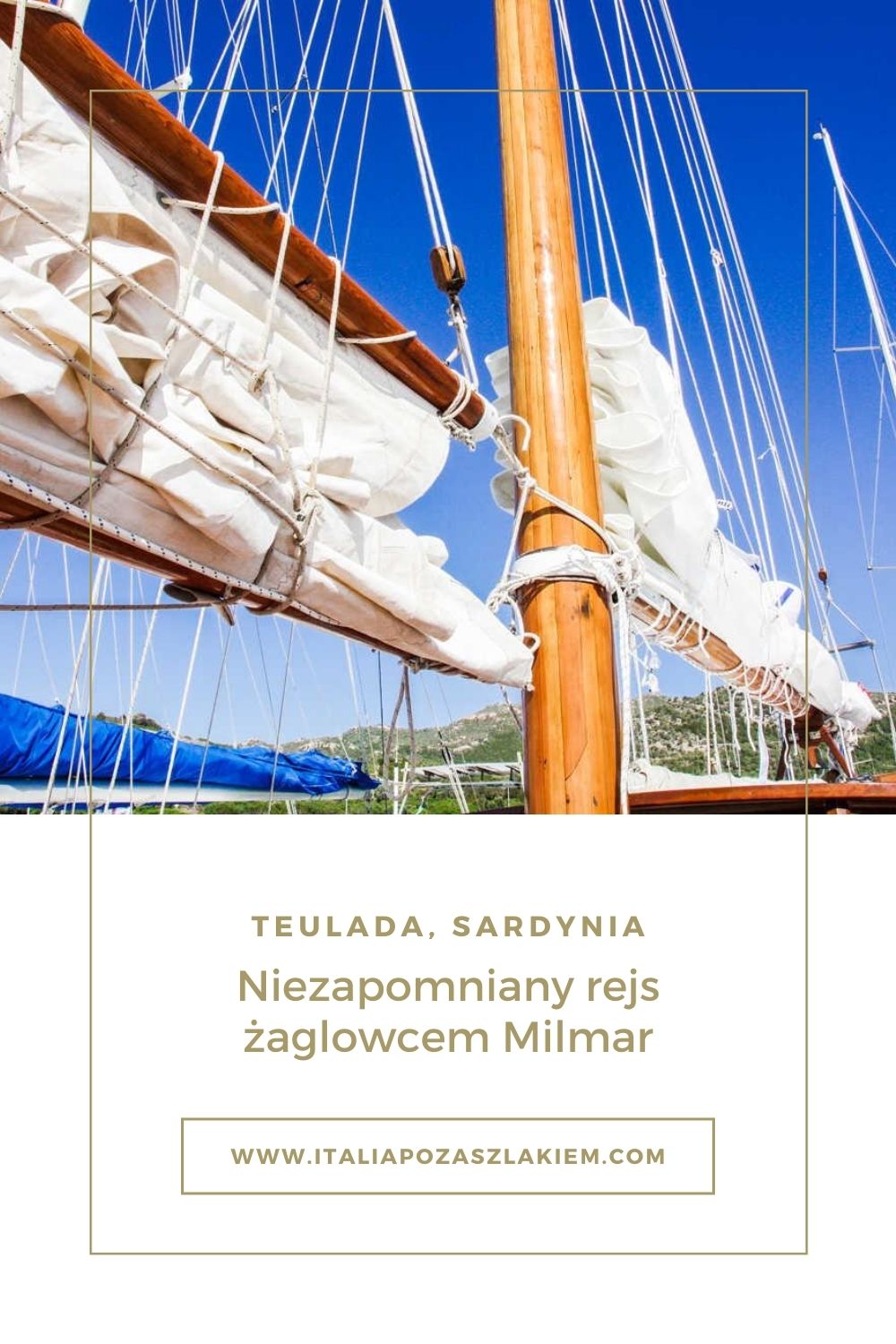 Rejs żaglowcem Milmar, Teulada, Sardynia