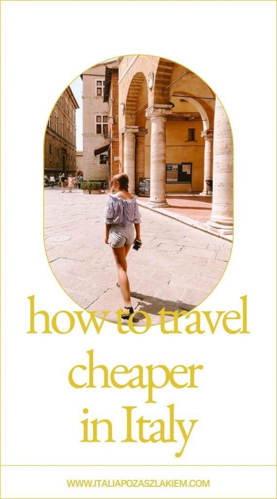 how to travel cheaper in Italy