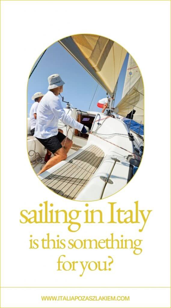 Sailing in Italy. Is this something for you?