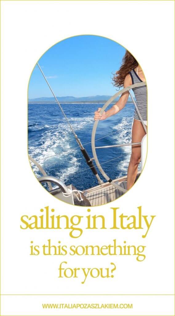 Sailing in Italy. Is this something for you?