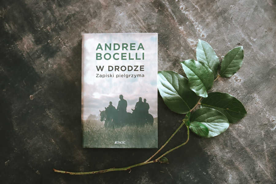 Andrea Bocelli „W drodze. Zapiski pielgrzyma”, Wydawnictwo Jedność