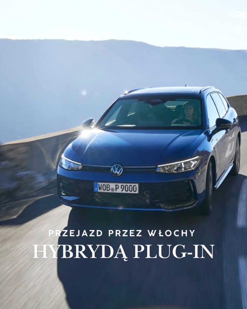 Przejazd przez Włochy hybrydą plug-in. Jak zaplanować podróż, aby w pełni wykorzystać potencjał PHEV?