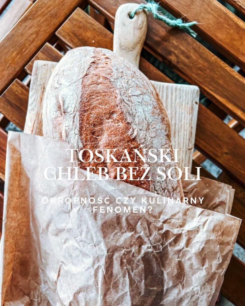 Chleb toskański bez soli