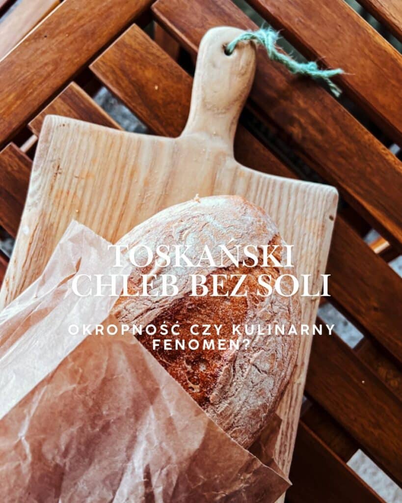 Chleb toskański bez soli